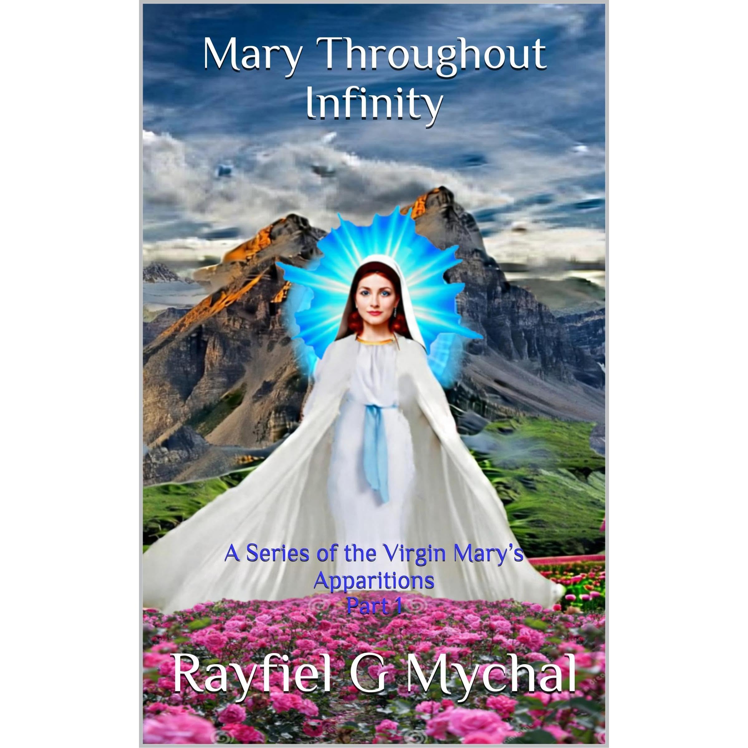 Mary Throughout Infinity