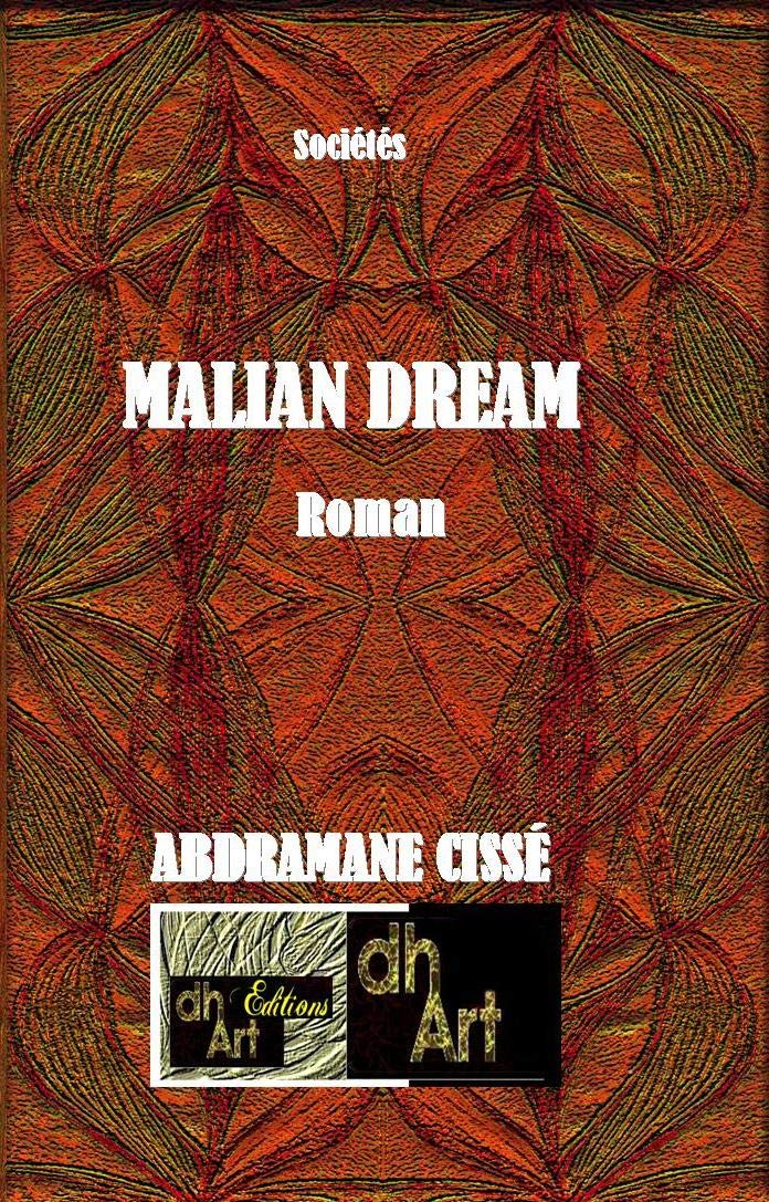 MALIAN DREAM