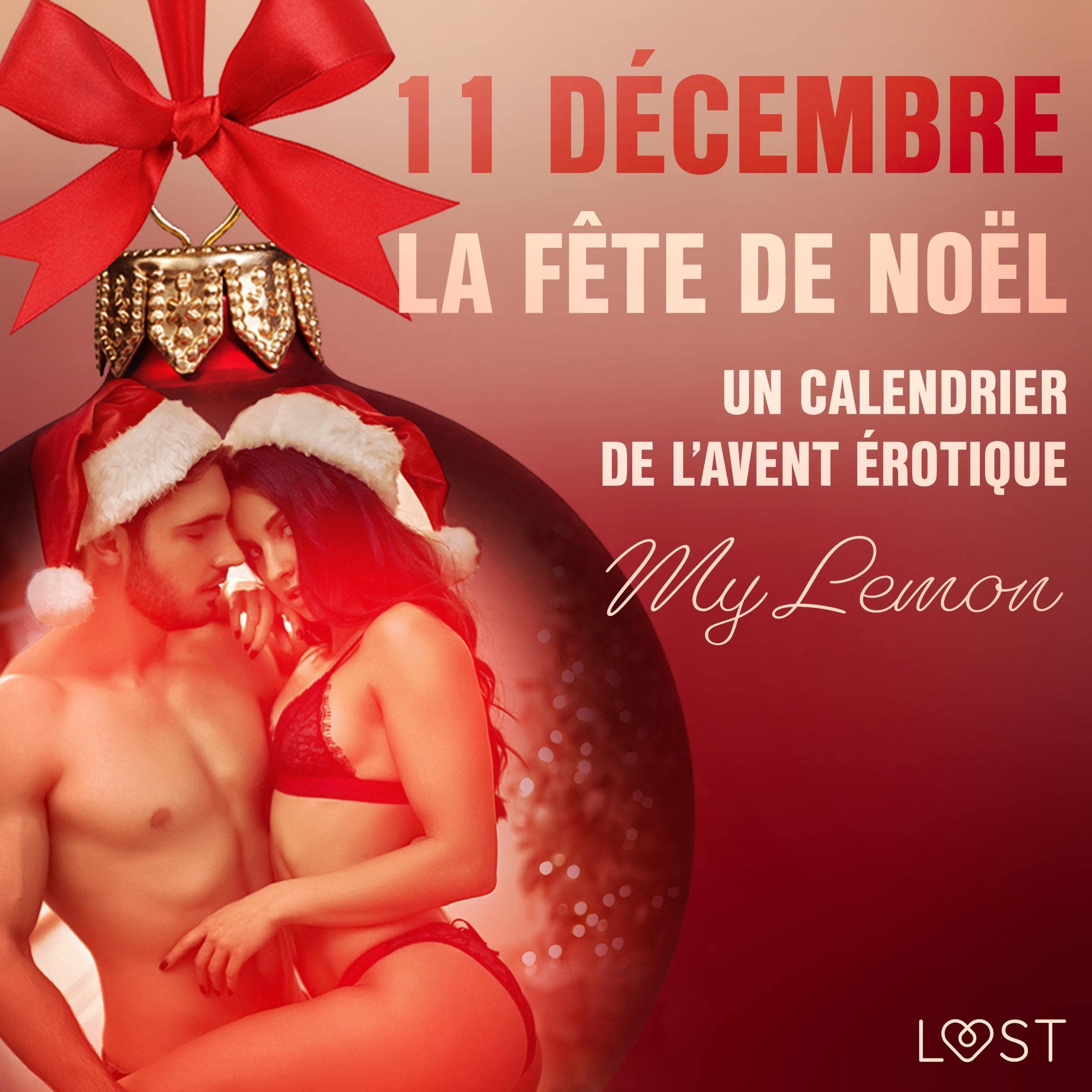 11 décembre - La Fête de Noël - Un calendrier de l'Avent érotique
