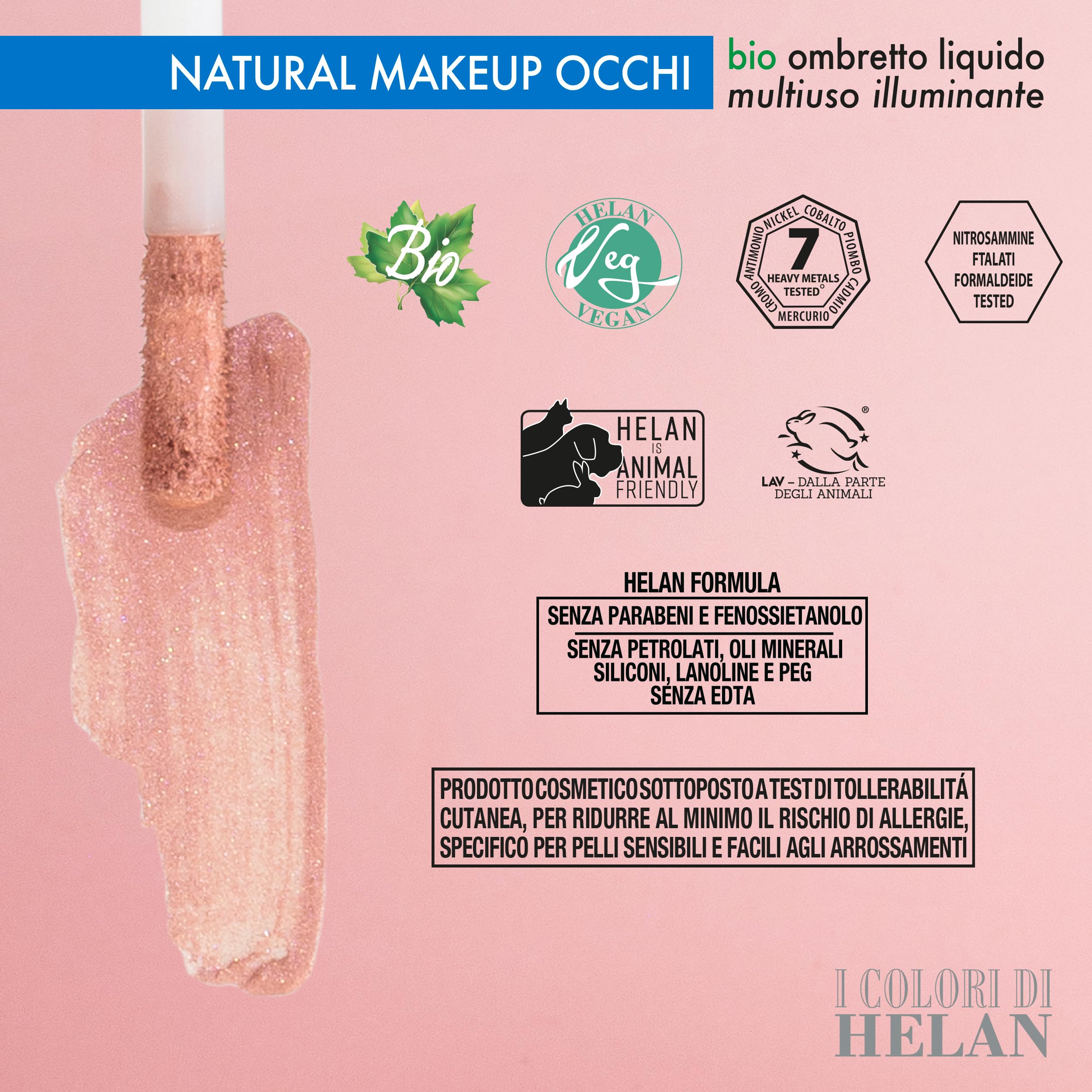 Helan I Colori di Helan, Illuminating Multi-Purpose Liquid Eye Shadow Ideal as Liquid Blush, Face Make Up Earth and Bronzer - Image 3