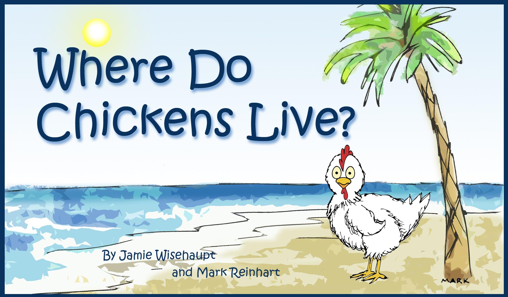 Where Do Chickens Live?