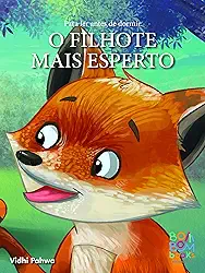 Para Ler Antes de Dormir: o filhote mais esperto