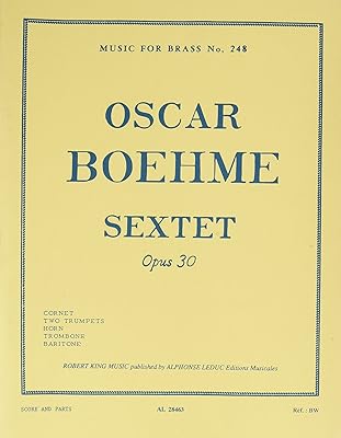 Oscar Boehme: Sextet Op.30 for Brass (Score and Parts)