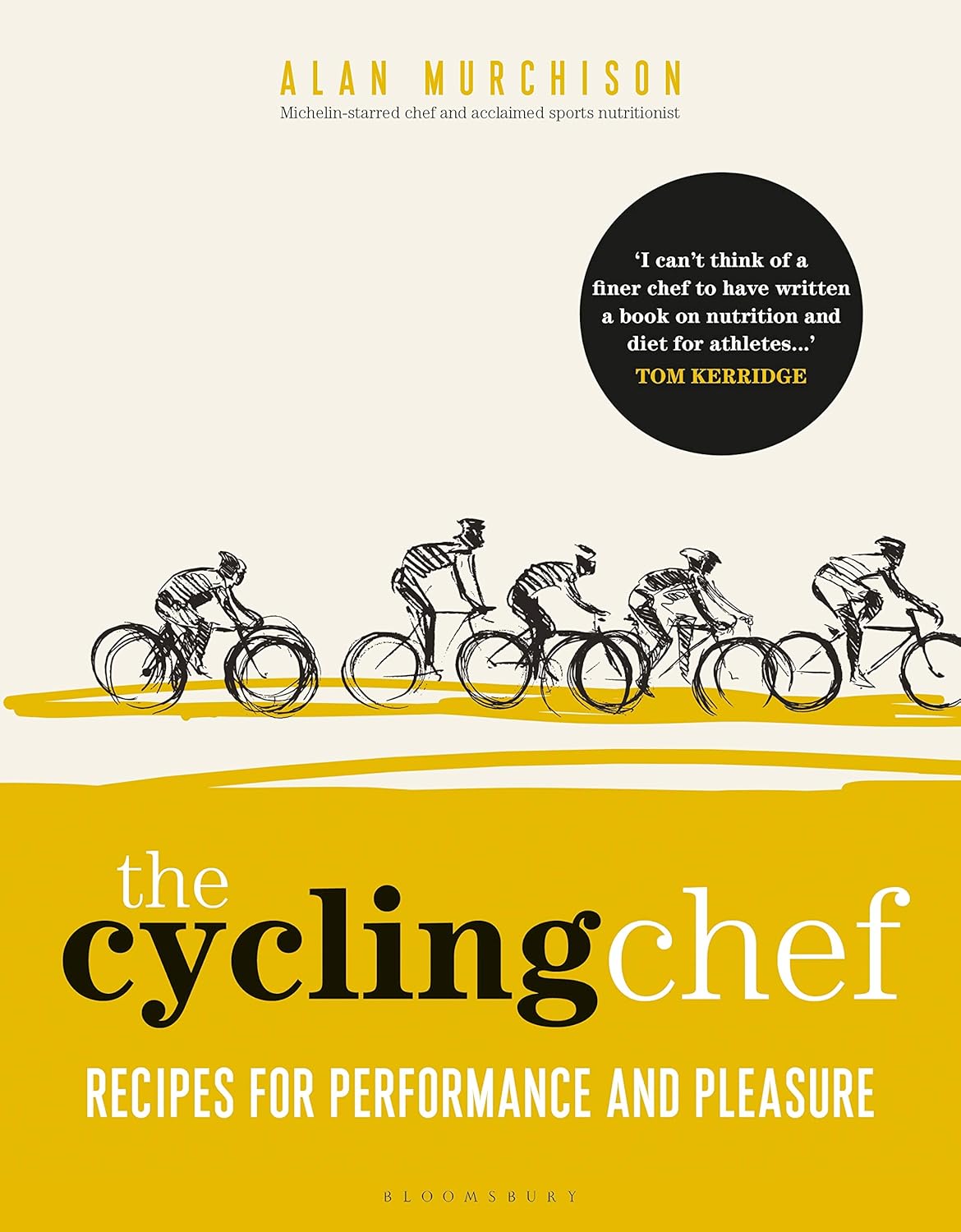 The Cycling Chef: Recipes for Performance and Pleasure