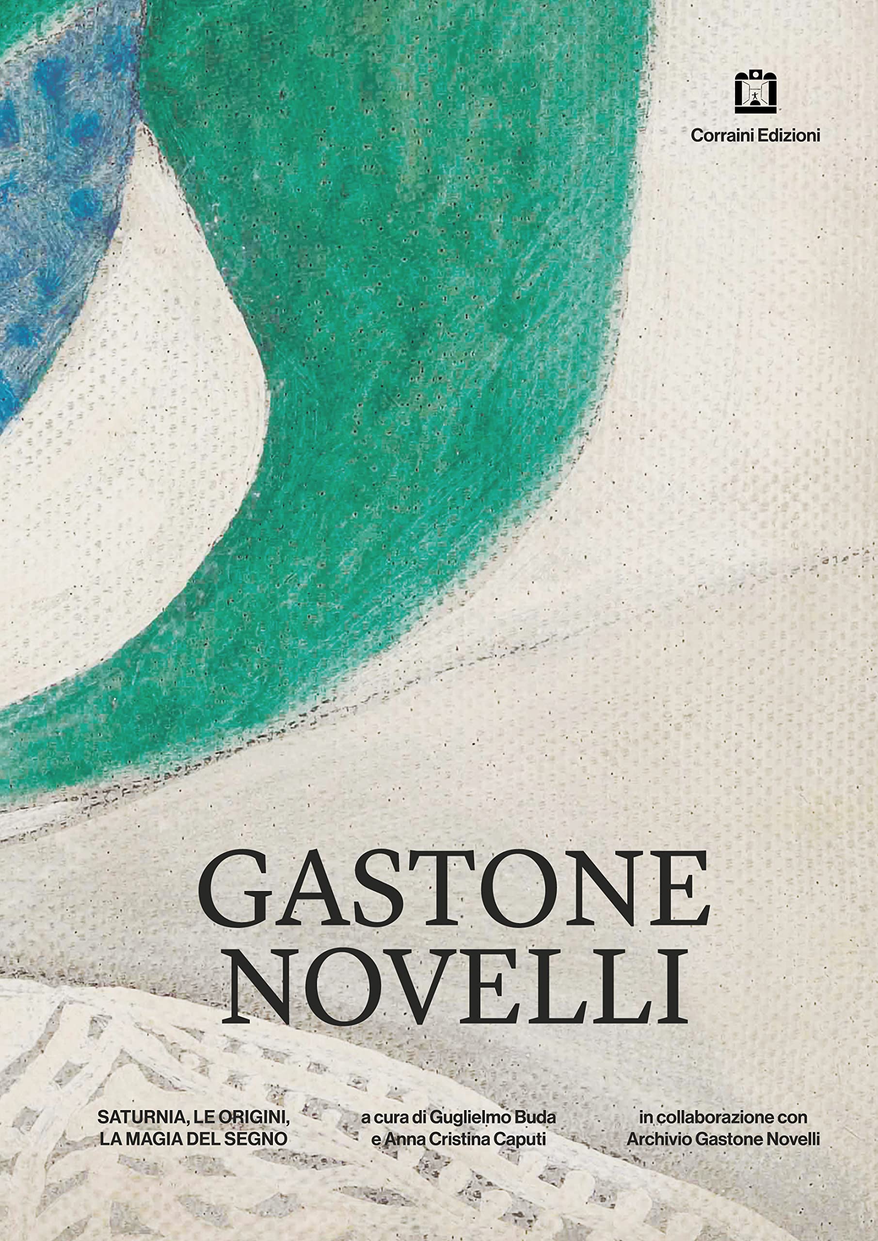 Gastone Novelli Saturnia, Le Origini, La Magia Del Segno - 4