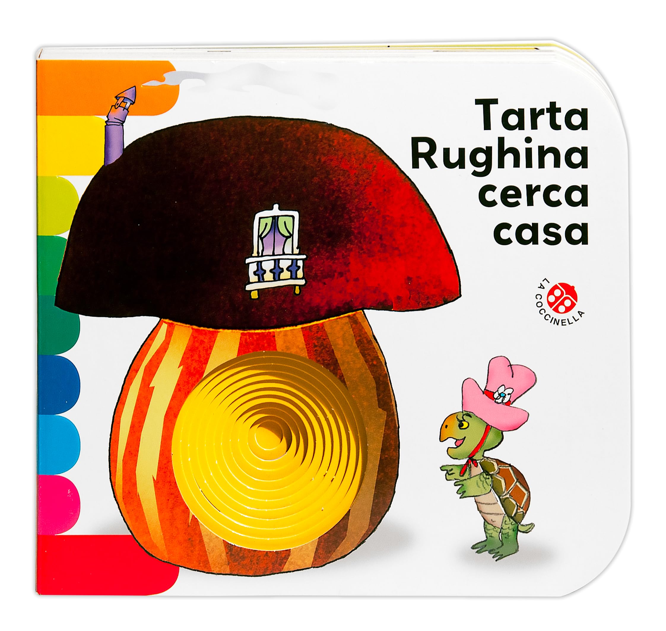 Tarta Rughina cerca casa. Ediz. a colori