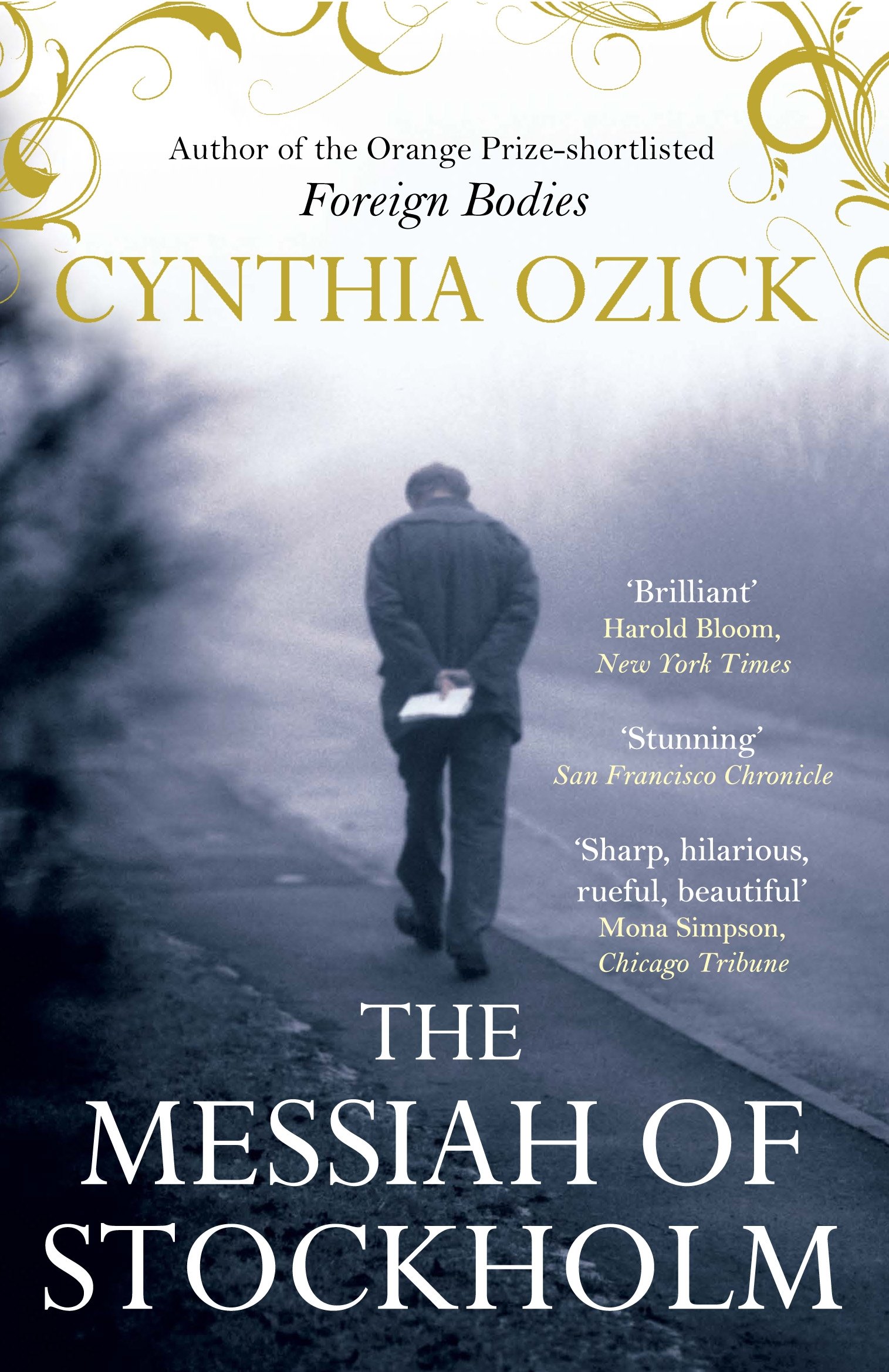 The Messiah of Stockholm By Cynthia Ozick