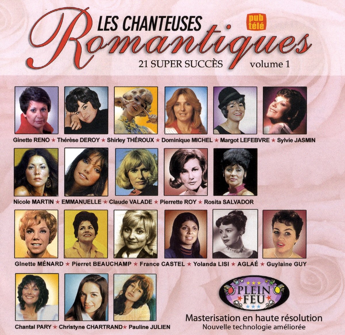 Chanteuses Romantiques// 21 Succes Vol.1 [Audio CD] Dominique Michel,Emmanuelle,Claude Valade, Nicole Martin,