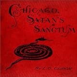 radio Chicago, Satan\'s Sanctum