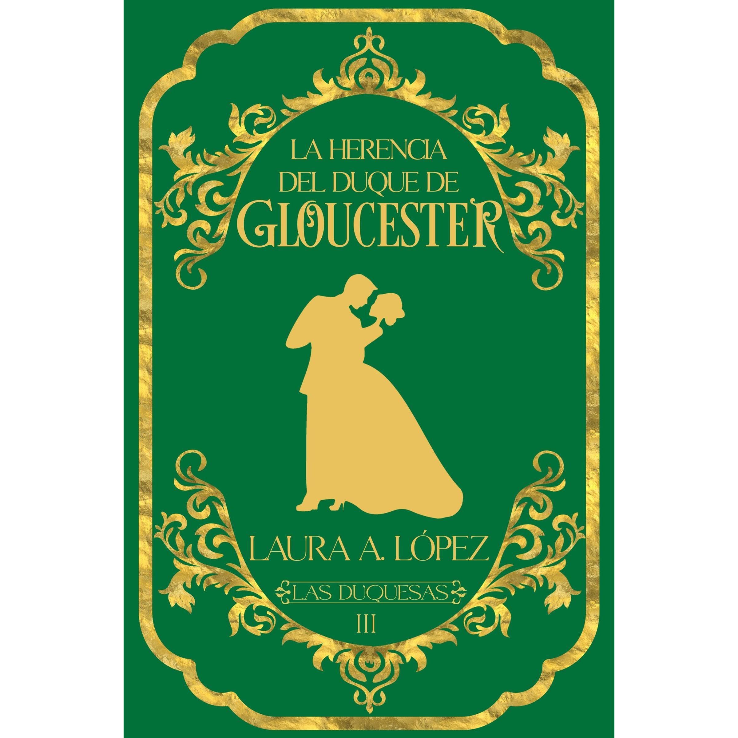 La herencia del duque de Gloucester