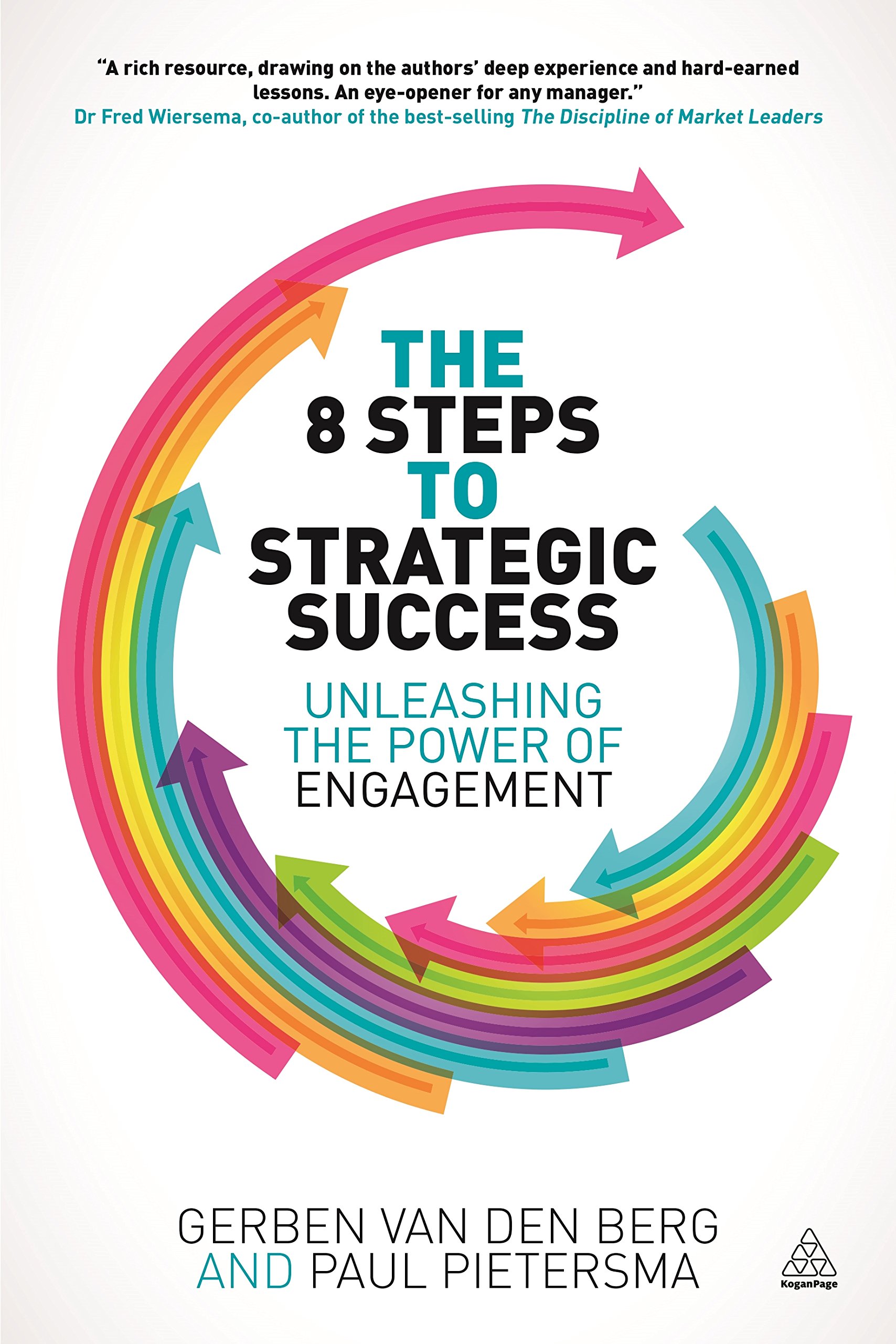 Buy The 8 Steps to Strategic Success: Unleashing the Power of Engagement — BookShops.in