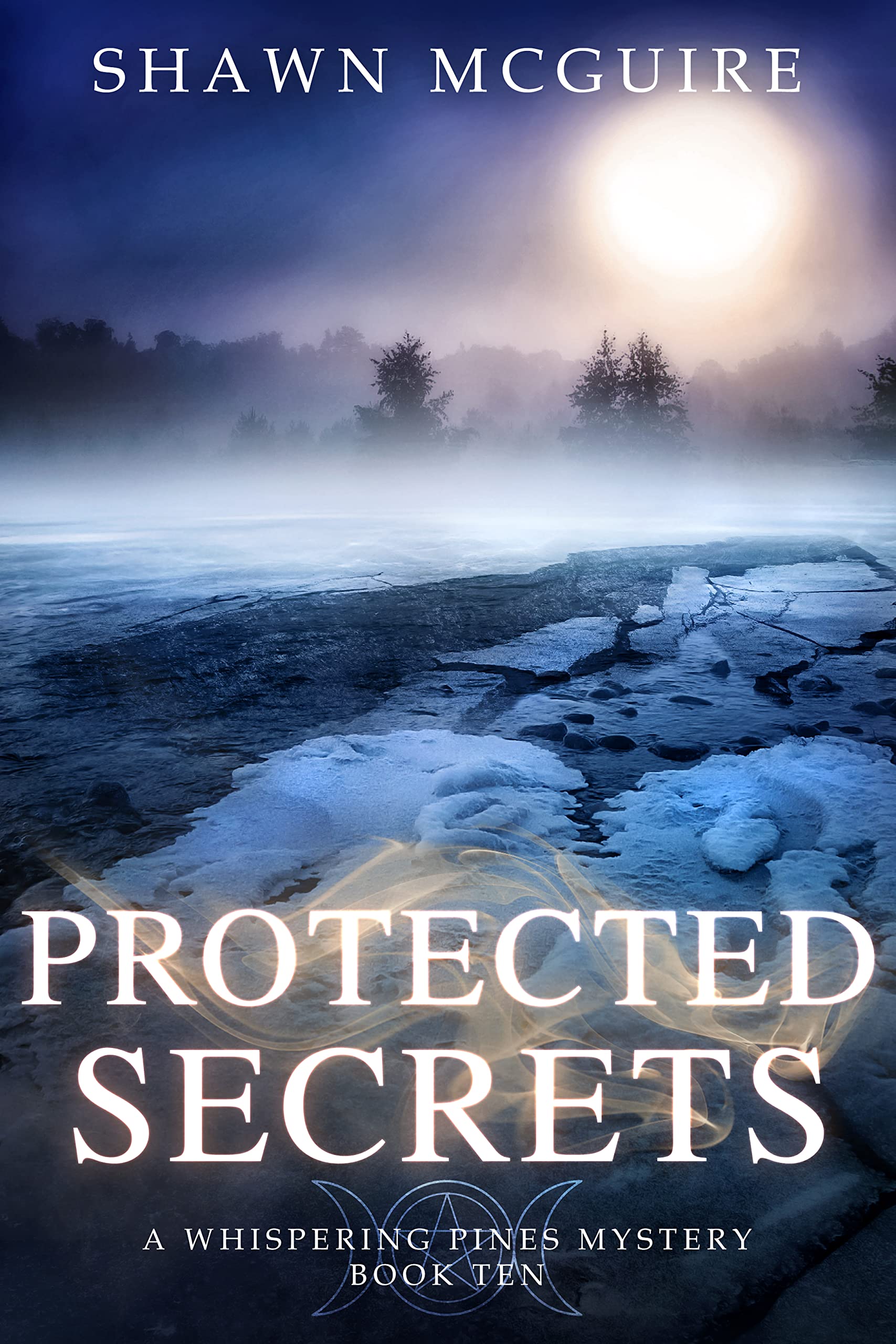 Protected Secrets: A Whispering Pines Mystery, Book 10