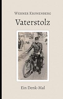 Vaterstolz: Ein Denk-Mal