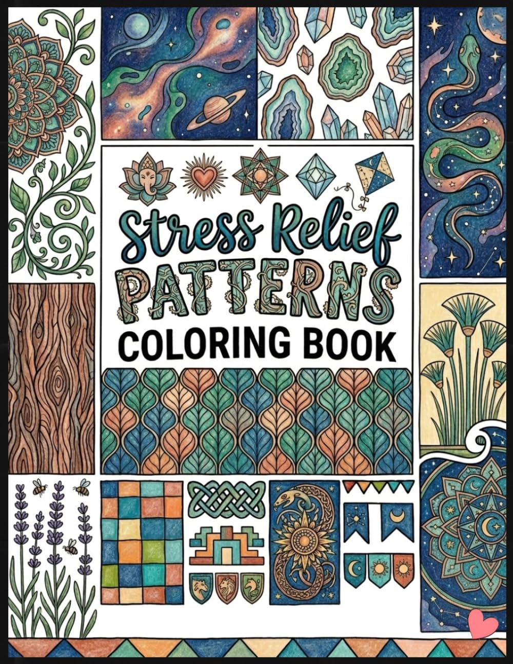 Stress Relief Patterns Coloring Book for Adults