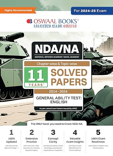 Oswaal NDA-NA (NATIONAL DEFENCE ACADEMY/NAVAL ACADEMY) Chapter-wise &amp; Topic-wise 11 Years' Solved Papers (2014-2024) General Ability Test | English For 2024-25 Exam