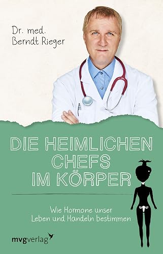 Die heimlichen Chefs im Körper: Wie Hormone unser Leben und Handeln bestimmen