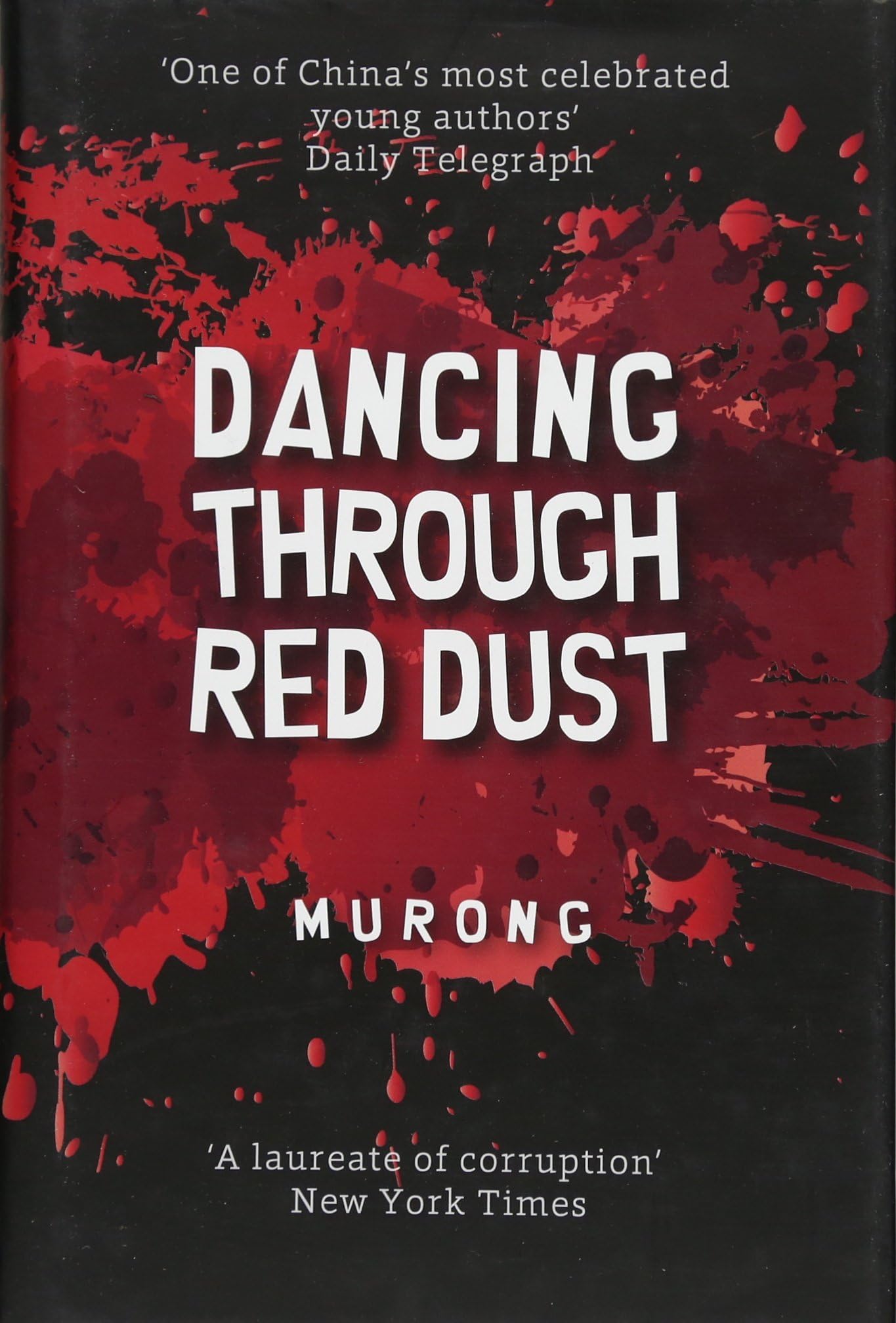 Dancing Through Red Dust Hardcover – 15 Sept. 2015