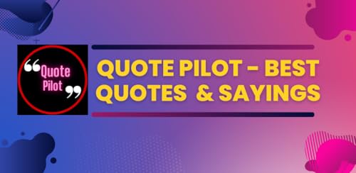 Quote Pilot - Best Quotes