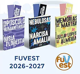 Kit FUVEST 2026: Nebulosas, Opúsculo Humanitário e Memórias de Martha