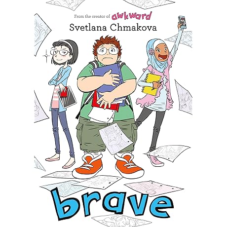 The Brave 2: Courage and Kindness in Middle School