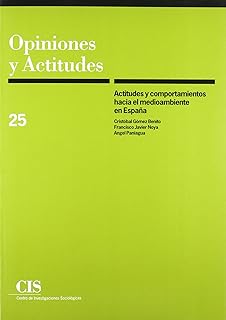 Actitudes y comportamientos hacia el medioambiente en España (Opiniones y Actitudes) (Spanish Edition)