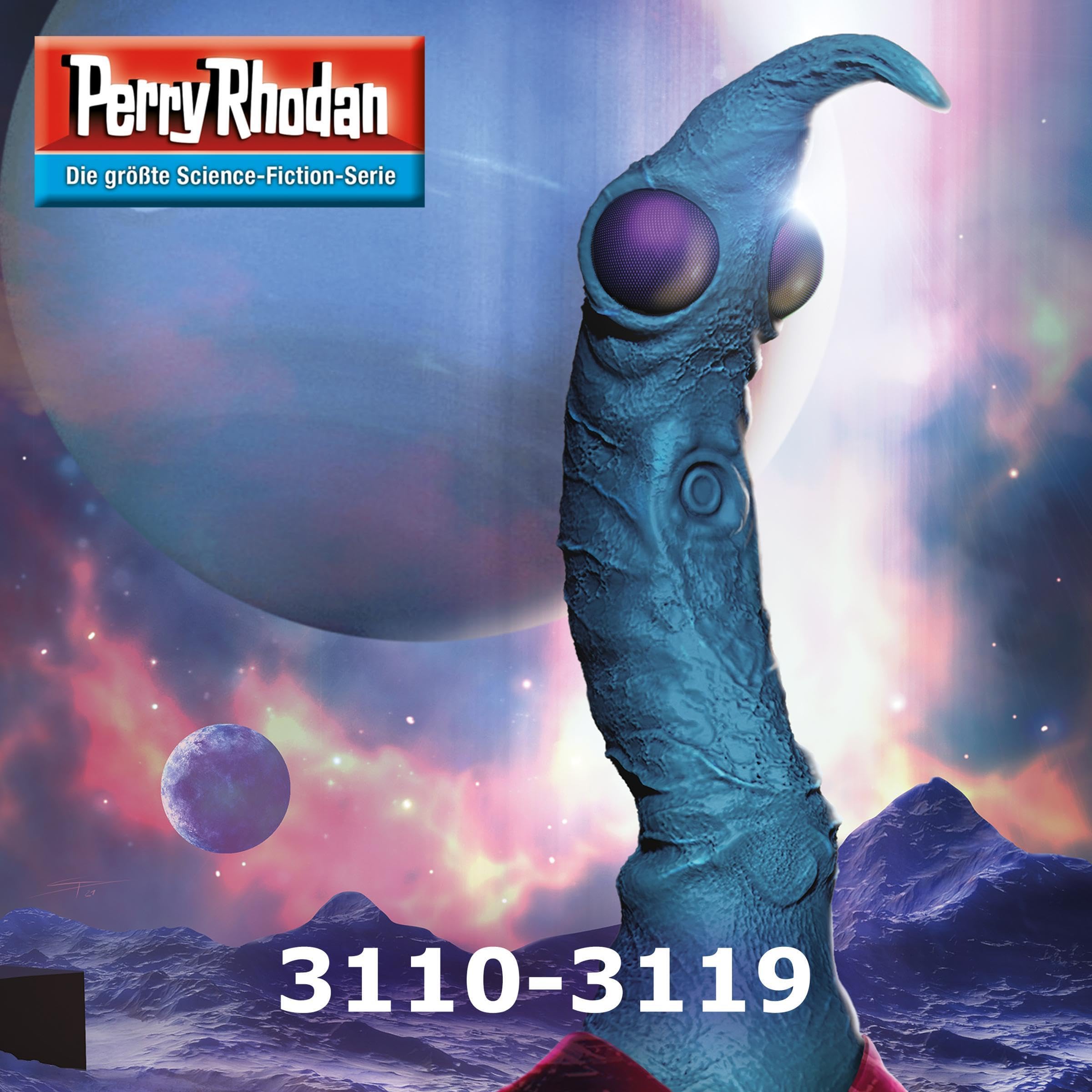 Cover art for PERRY RHODAN Zyklus - Chaotarchen: Perry Rhodan, Folge 3110-3119