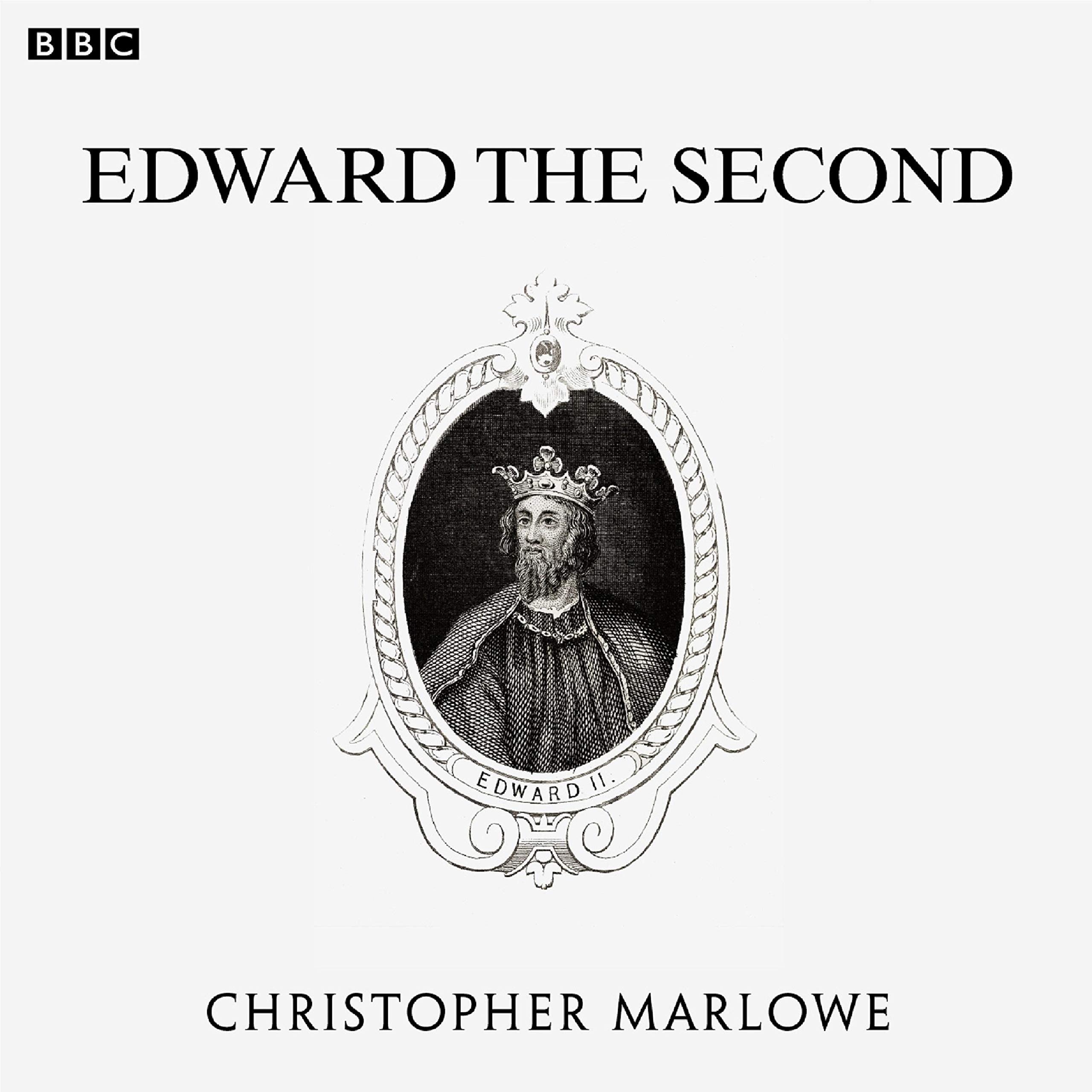 Cover art for Marlowe's Edward The Second (BBC Radio 3 Drama On 3)