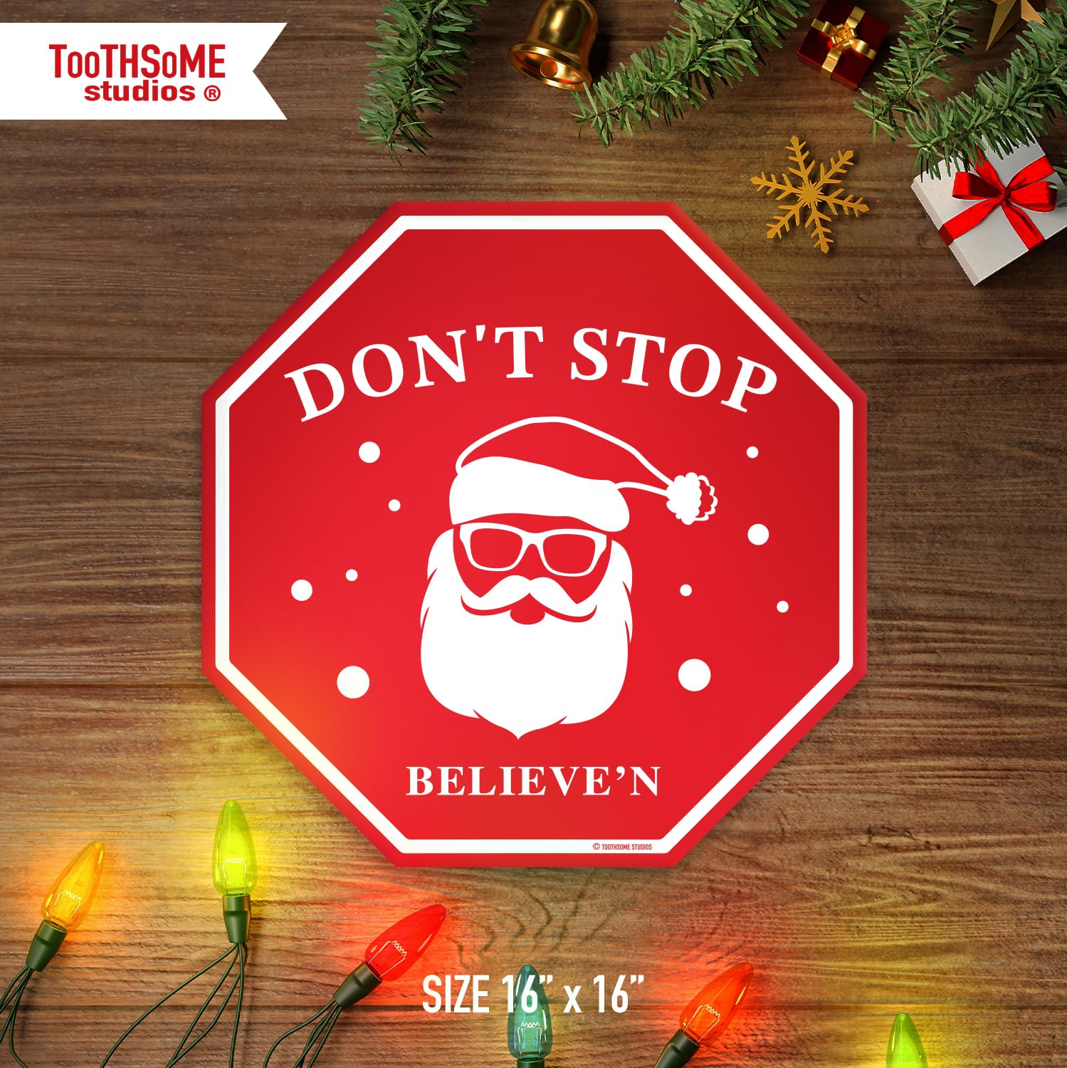 Amazon.com: Don't Stop Believ'n Christmas Theme Metal Stop Sign 12