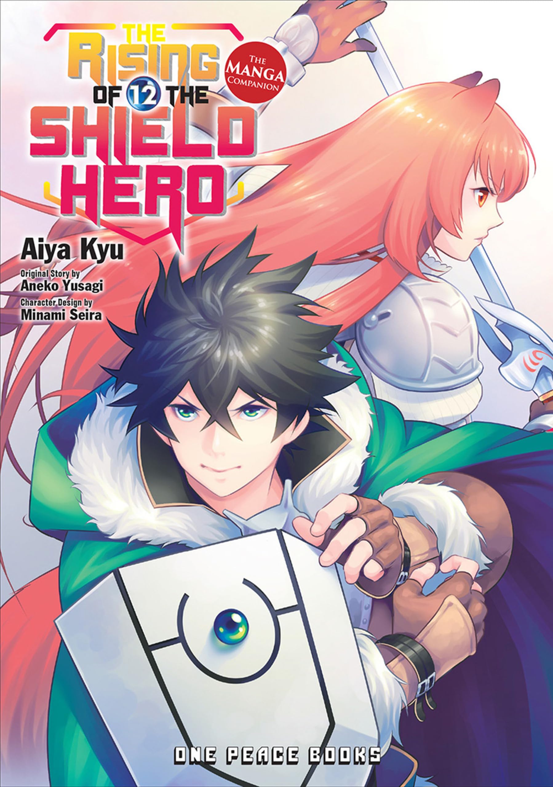 The Rising of the Shield Hero Volume 12: The Manga Companion (The Rising of the Shield Hero Manga Comp Series)