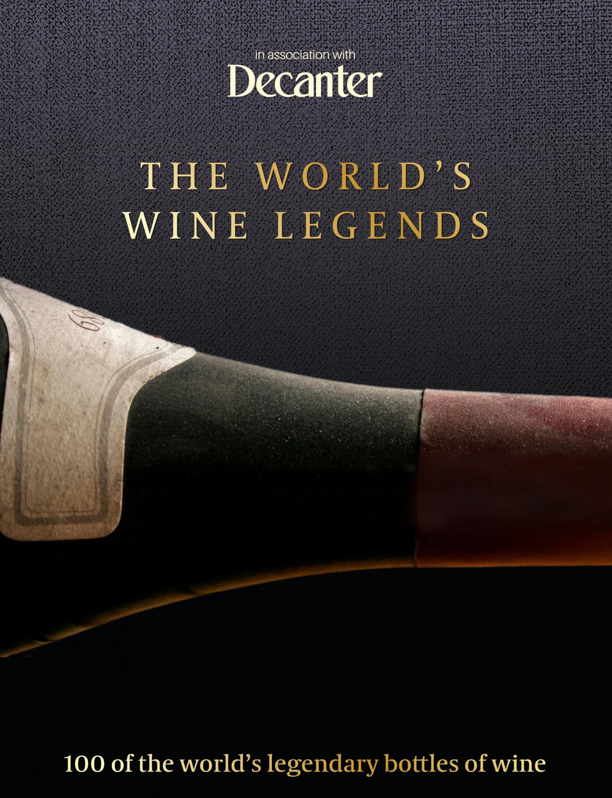 Decanter: The World's Wine Legends by Stephen Brook (Hardback Book)