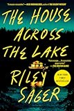 The House Across the Lake&colon; A Novel