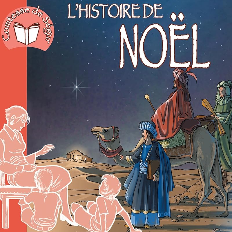 Carousel Item: L'histoire de Noël de la Comtesse de Ségur