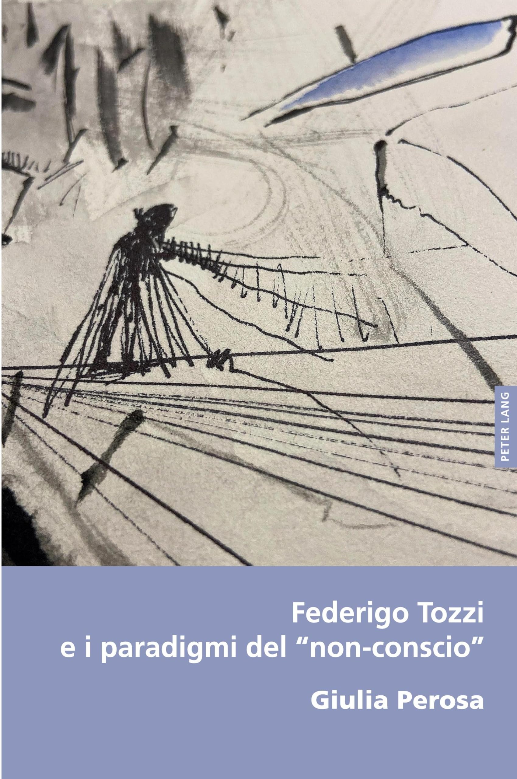 Federigo Tozzi e i paradigmi del “non-conscio”: 45