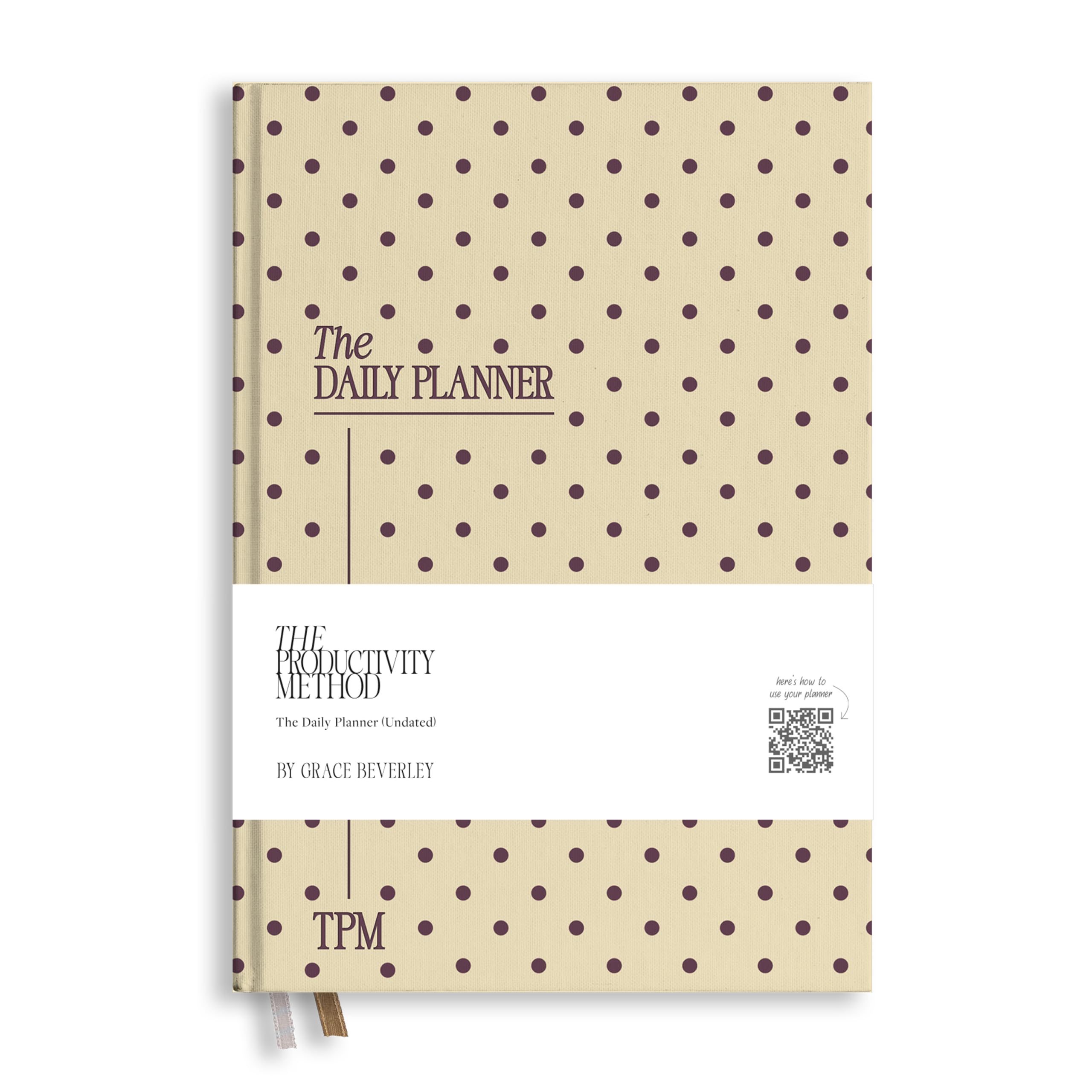 Hardback Productivity Planner - Daily planner for organisation, time management and productivity | Undated A5 planner using the viral Method by Grace Beverley | Yellow & Burgundy Spot
