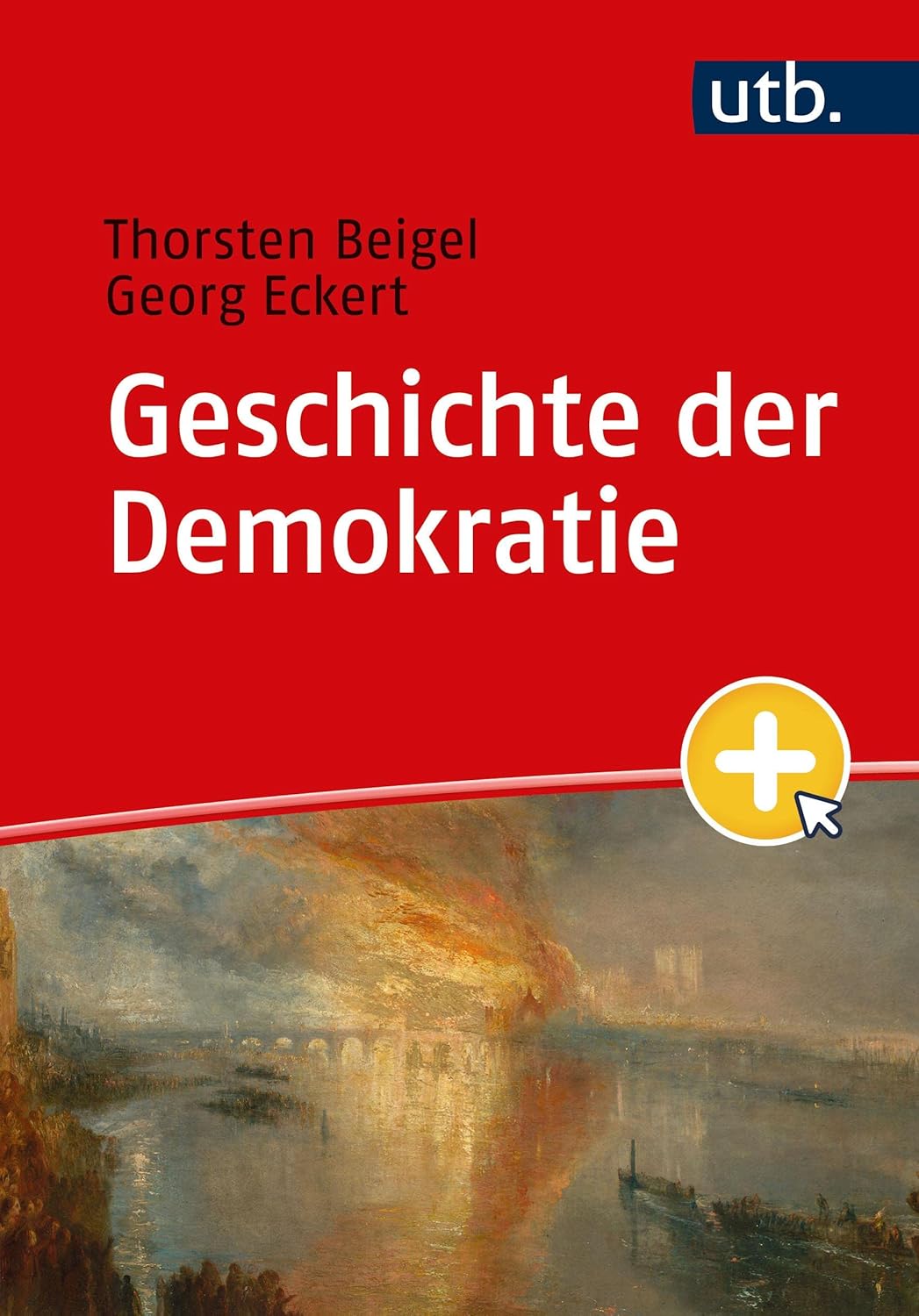 Geschichte der Demokratie von der Antike bis heute Beigel, Thorsten