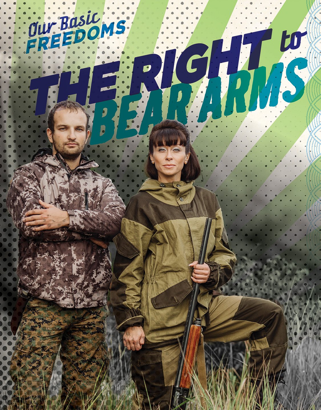 Buy The Right to Bear Arms (Our Basic Freedoms) — BookShops.in
