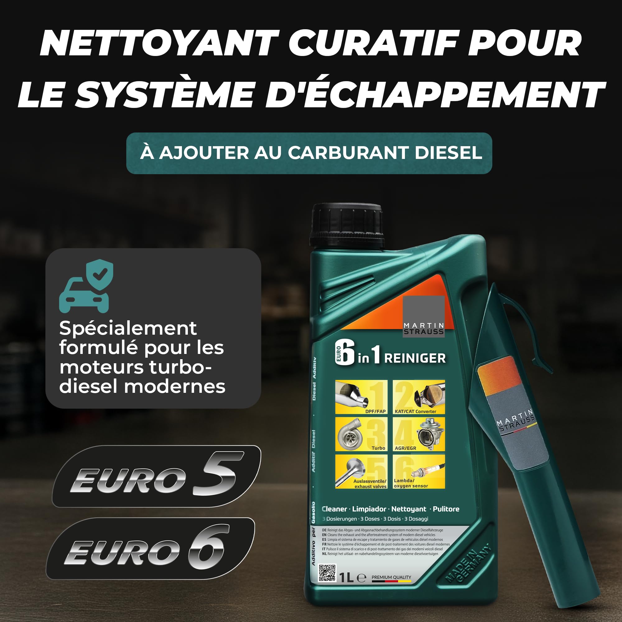 MARTIN STRAUSS Nettoyant Curatif Euro 6 en 1. Décalaminant et Décrassant Système d'échappement et de post traitement des gaz d'échappement diesel : Vanne EGR, Catalyseur, Sonde à Oxygène, Turbo, FAP
