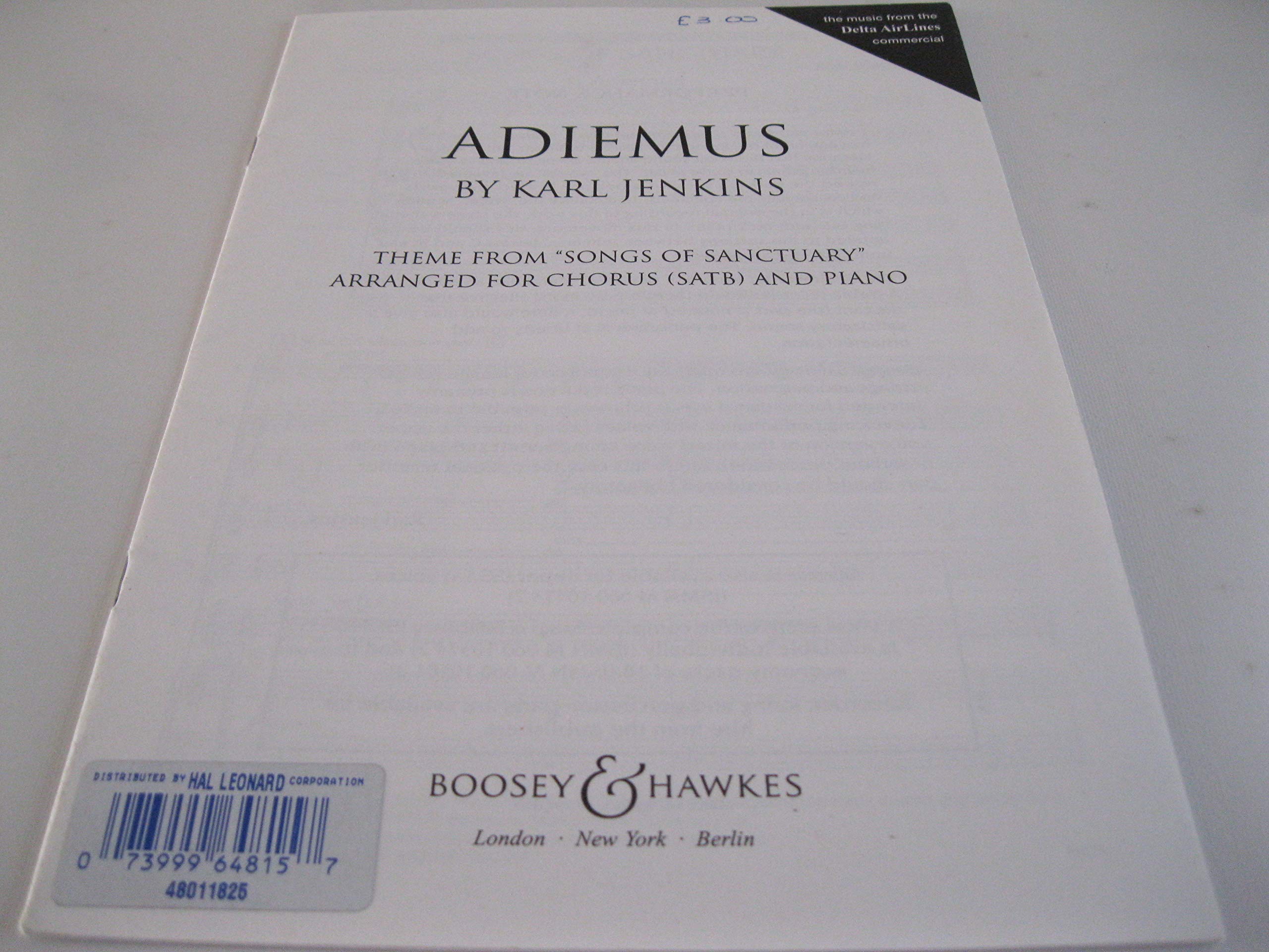 BOOSEY & HAWKES JENKINS KARL - ADIEMUS - MIXED CHOIR AND PIANO Classical sheets Choral and vocal ensembles: Thème de Songs of Sanctuary. mixed choir (SATB) and piano. Partition de chœur.