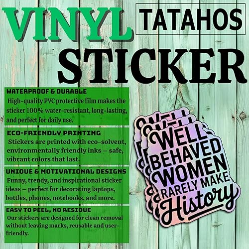 Miniatura 4 de (3 unidades) - Calcomanías de vinilo con texto en inglés "Well Behaved Women Rarely Make History", regalos feministas para mujeres, empoderamiento,
