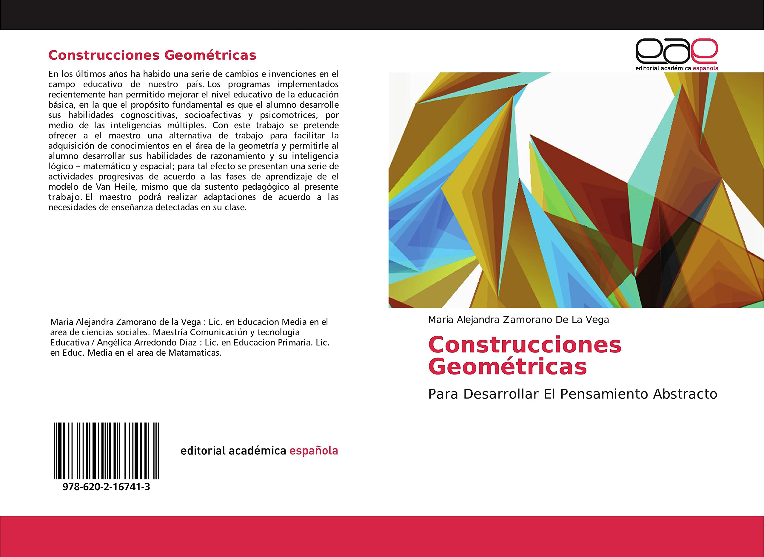 Construcciones Geométricas: Para Desarrollar El Pensamiento Abstracto