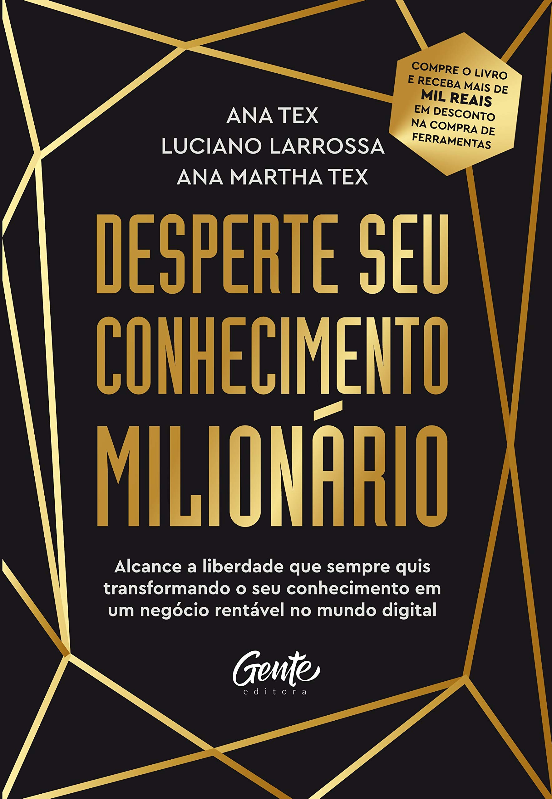 Desperte seu conhecimento milionário: Alcance a liberdade que