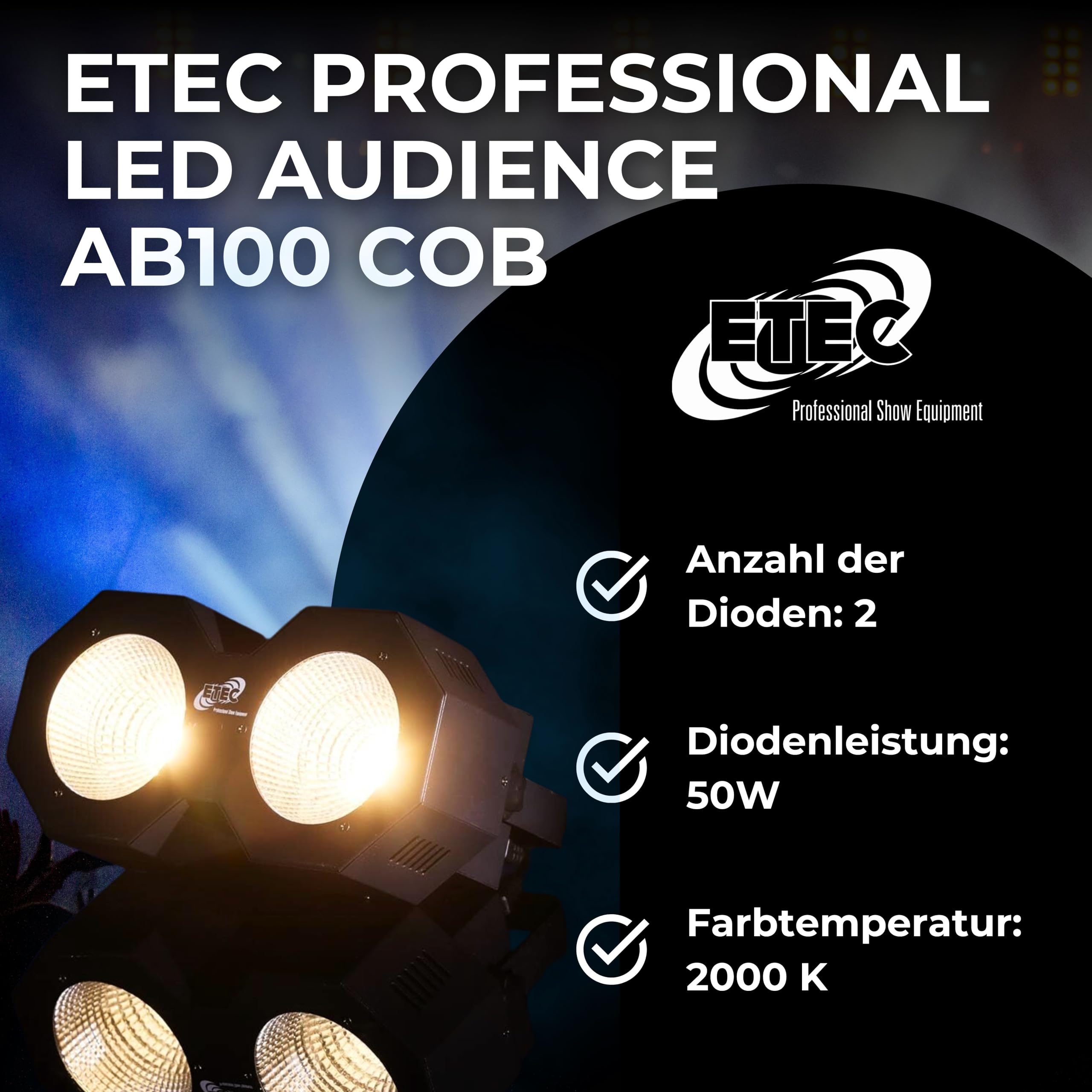 ETEC Professional LED Audience Blinder AB100 COB 2x50 Watt warmweiß DMX Effekt Bühne Club DJ Veranstaltung Eventbeleuchtung