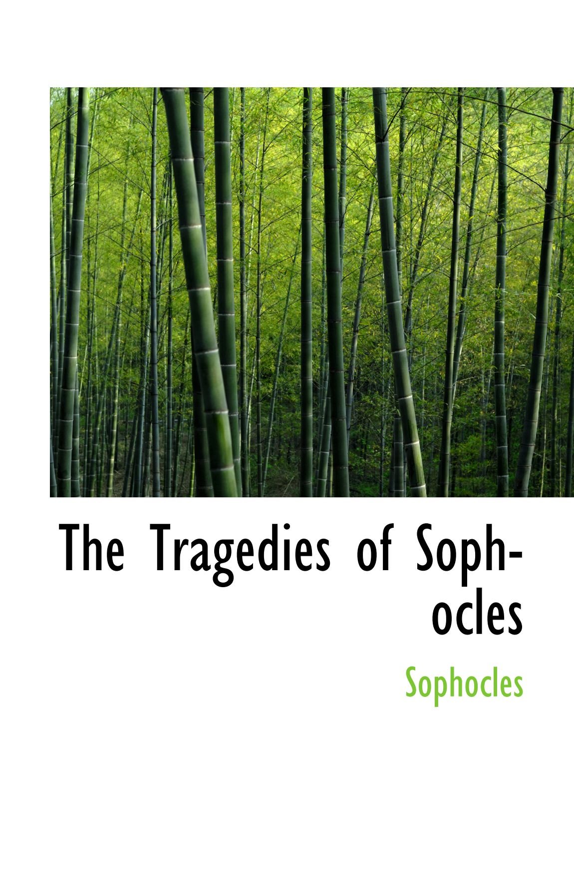 The Tragedies of Sophocles