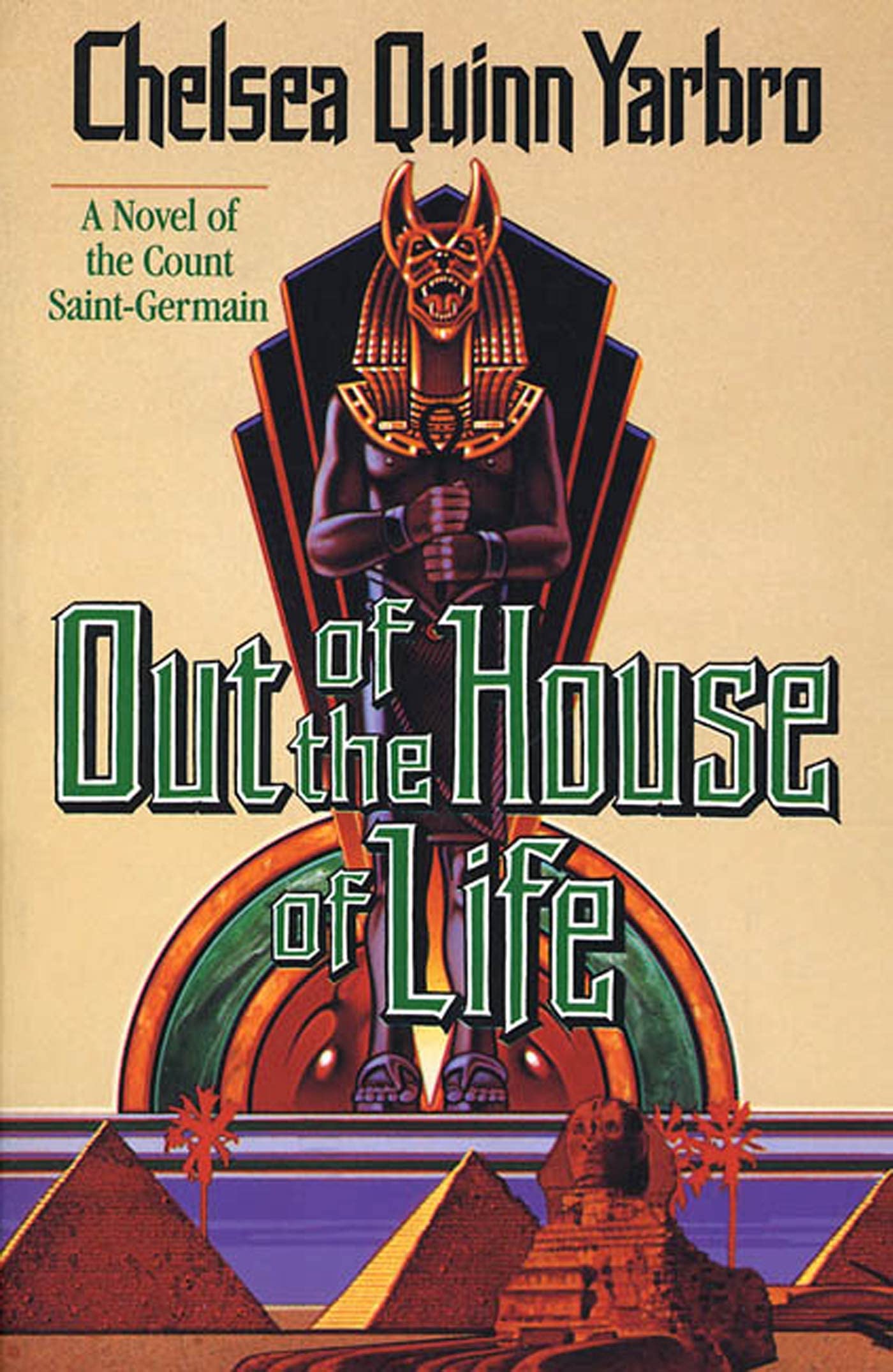 Out of the House Oflife P: A Novel of the Count Saint-Germain: 5 (St. Germain)