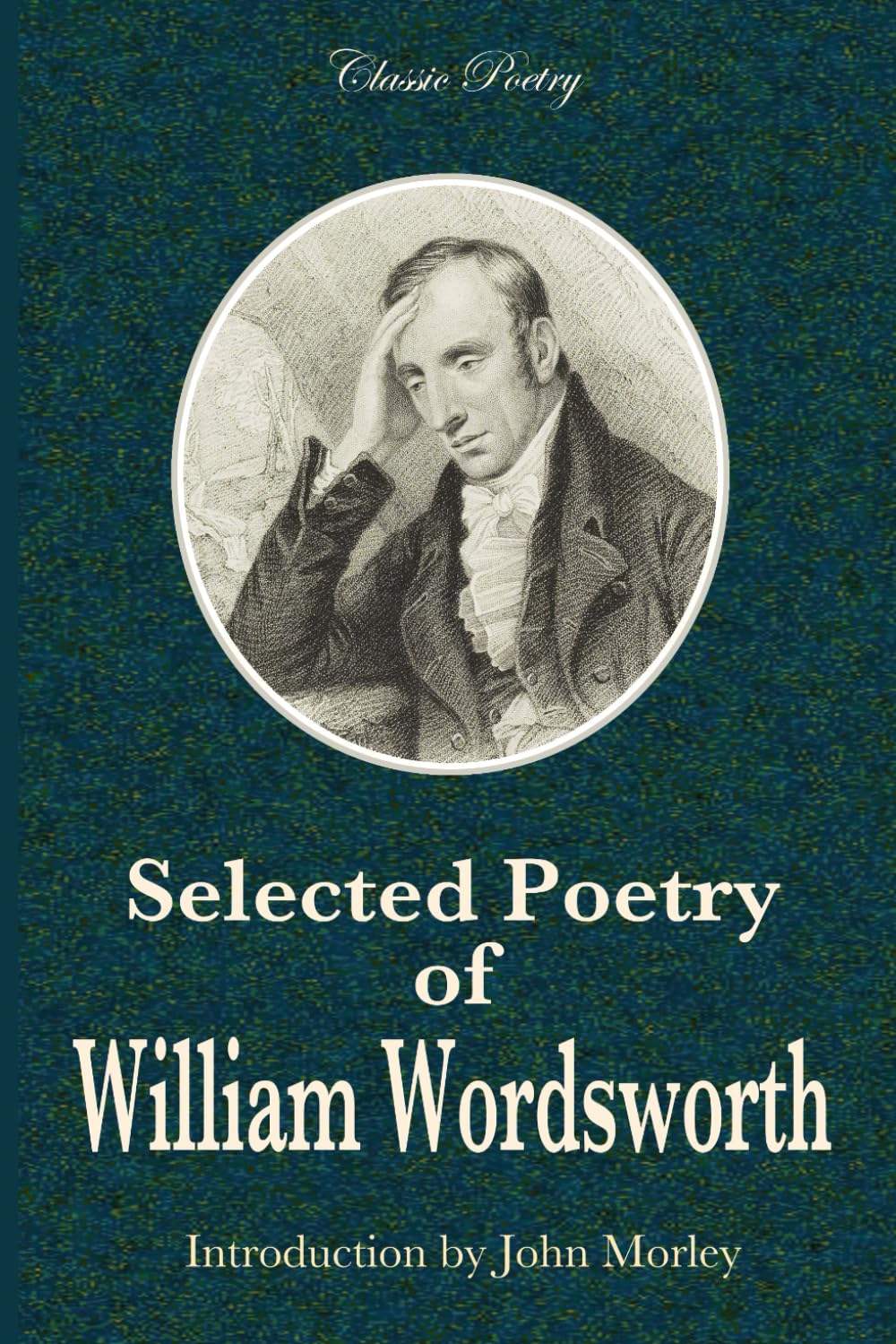 Selected Poetry of William Wordsworth