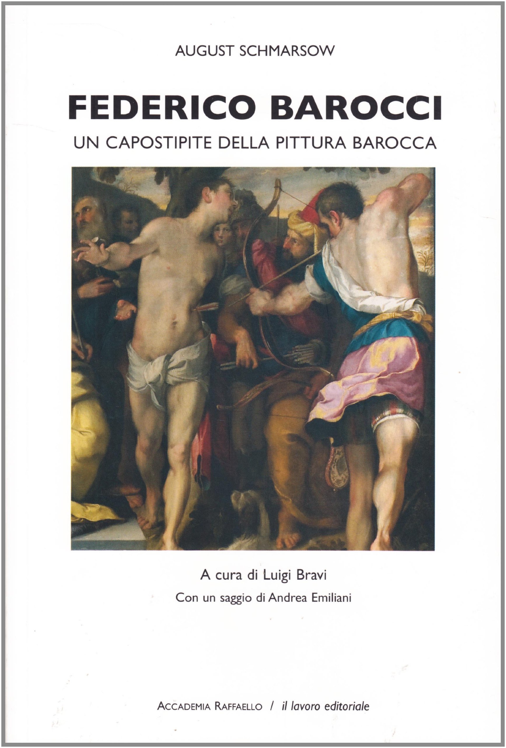 Federico Barocci. Un capostipite della pittura barocca