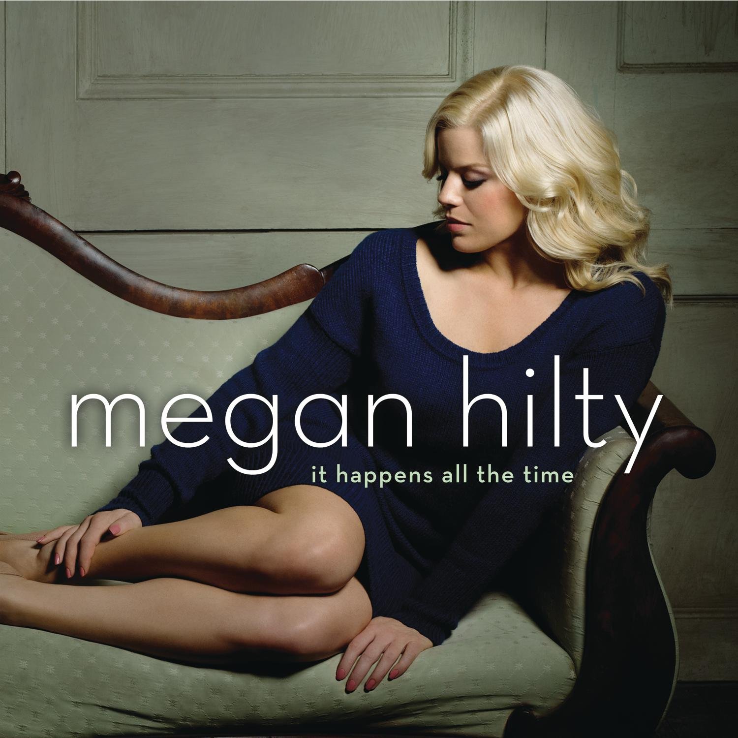 It Happens All The Time [Audio CD] Hilty, Megan