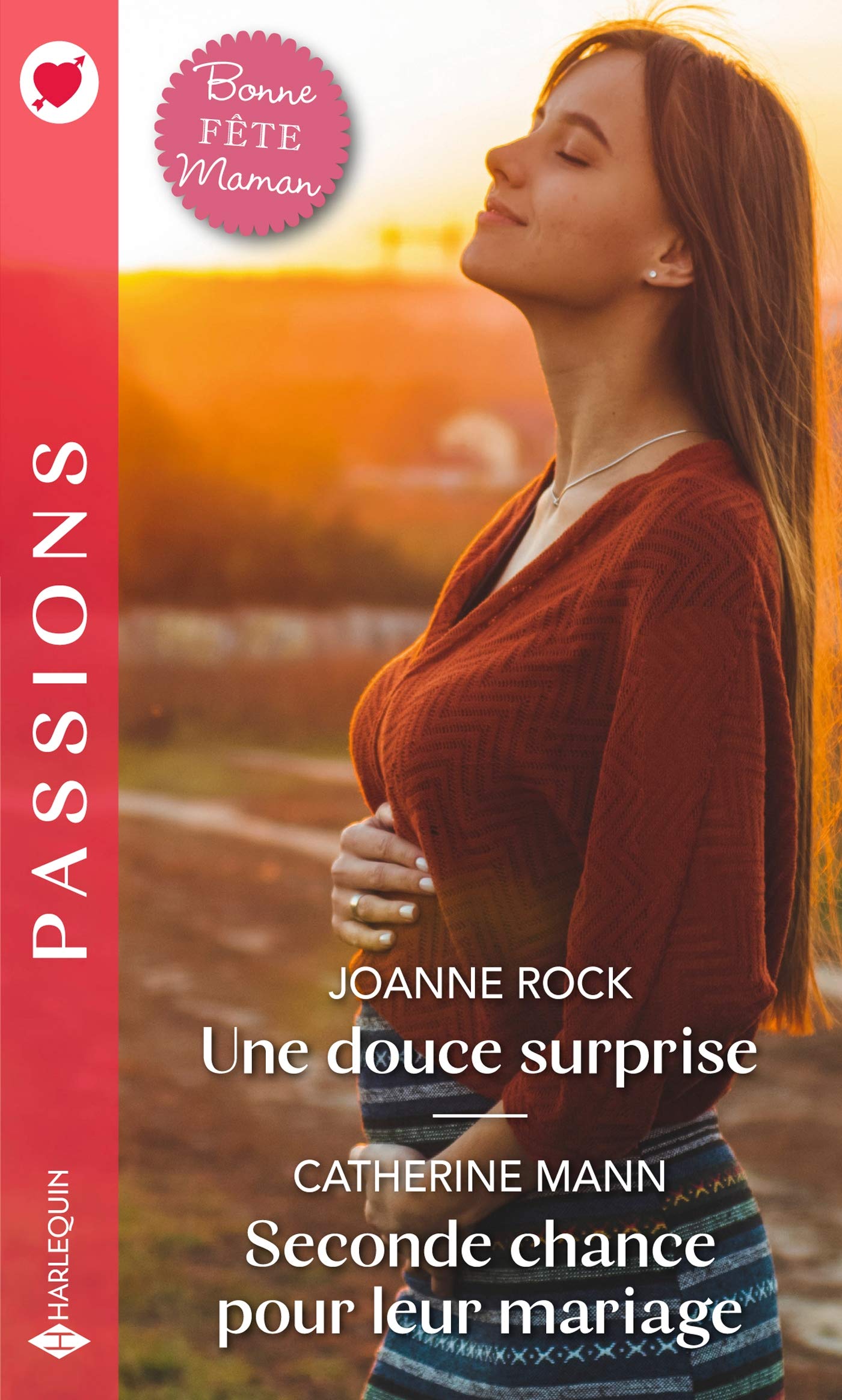 Une douce surprise - Seconde chance pour leur mariage (Passions)