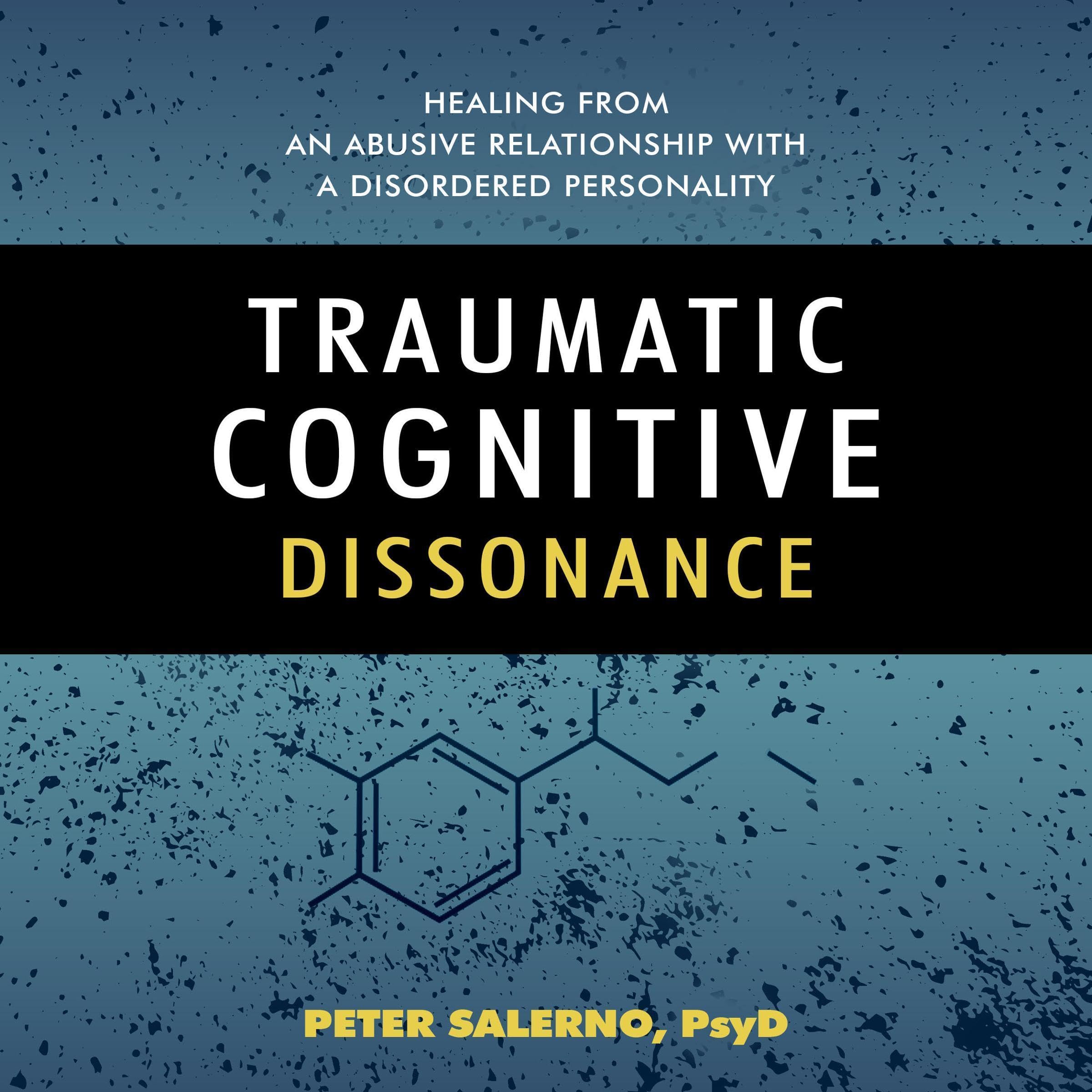 Traumatic Cognitive Dissonance