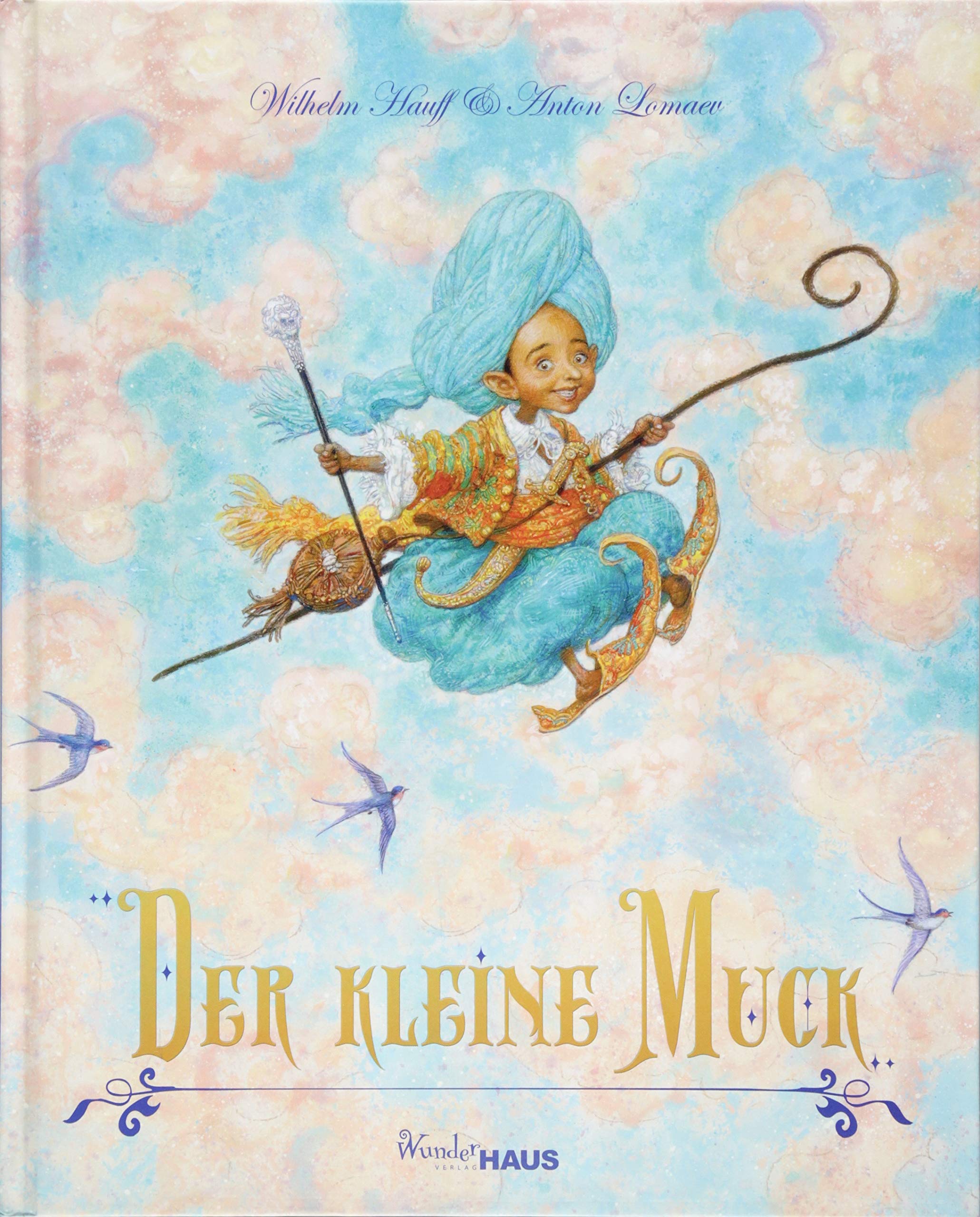 Der Kleine Muck: Unendliche Welten